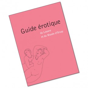 Guide érotique du Louvre et du musée d'Orsay