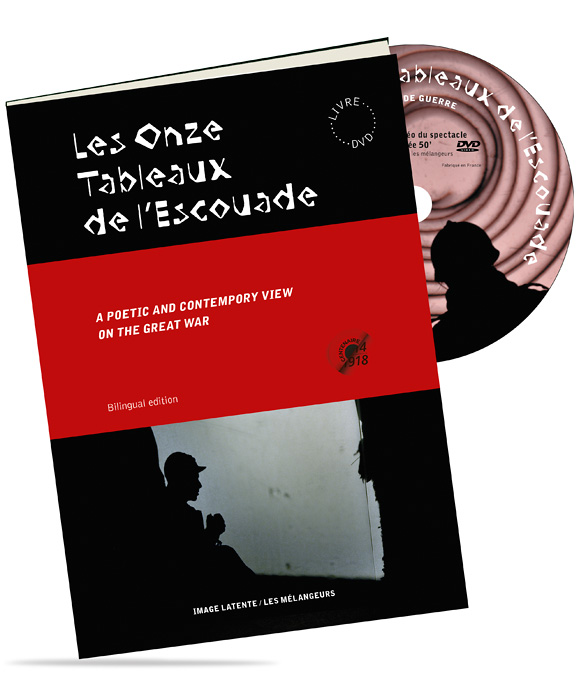 Les Onze Tableaux de l’Escouade : un livre-DVD en écho à la guerre de 14