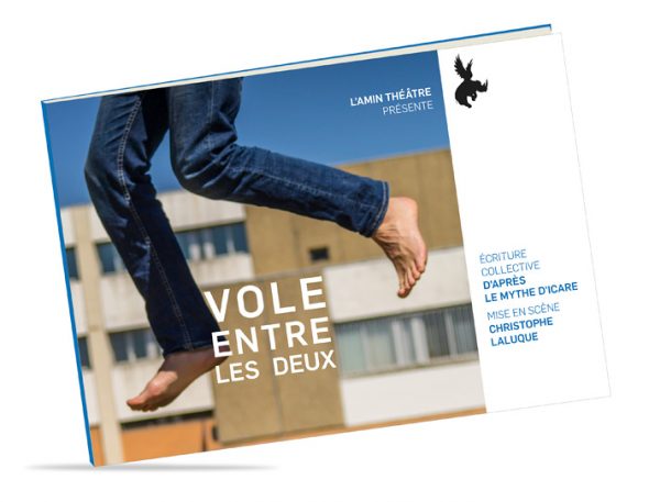 Vole entre les deux, par l'Amin Théâtre - Graphisme © Timor Rocks !